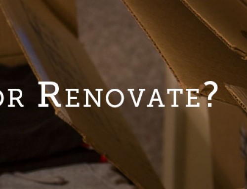 Move or Renovate?
